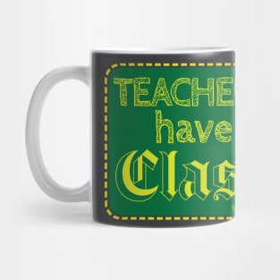 Teachers Class Mug